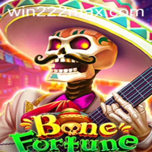 Exploring the Engaging World of BoneFortune on Win222.com