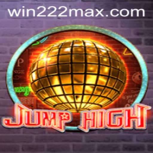 Exploring JumpHigh: A Thrilling Adventure with Win222.com